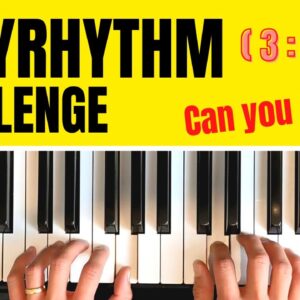 Polyrhythm Piano Challenge (3 against 2) - Coordination Exercise
